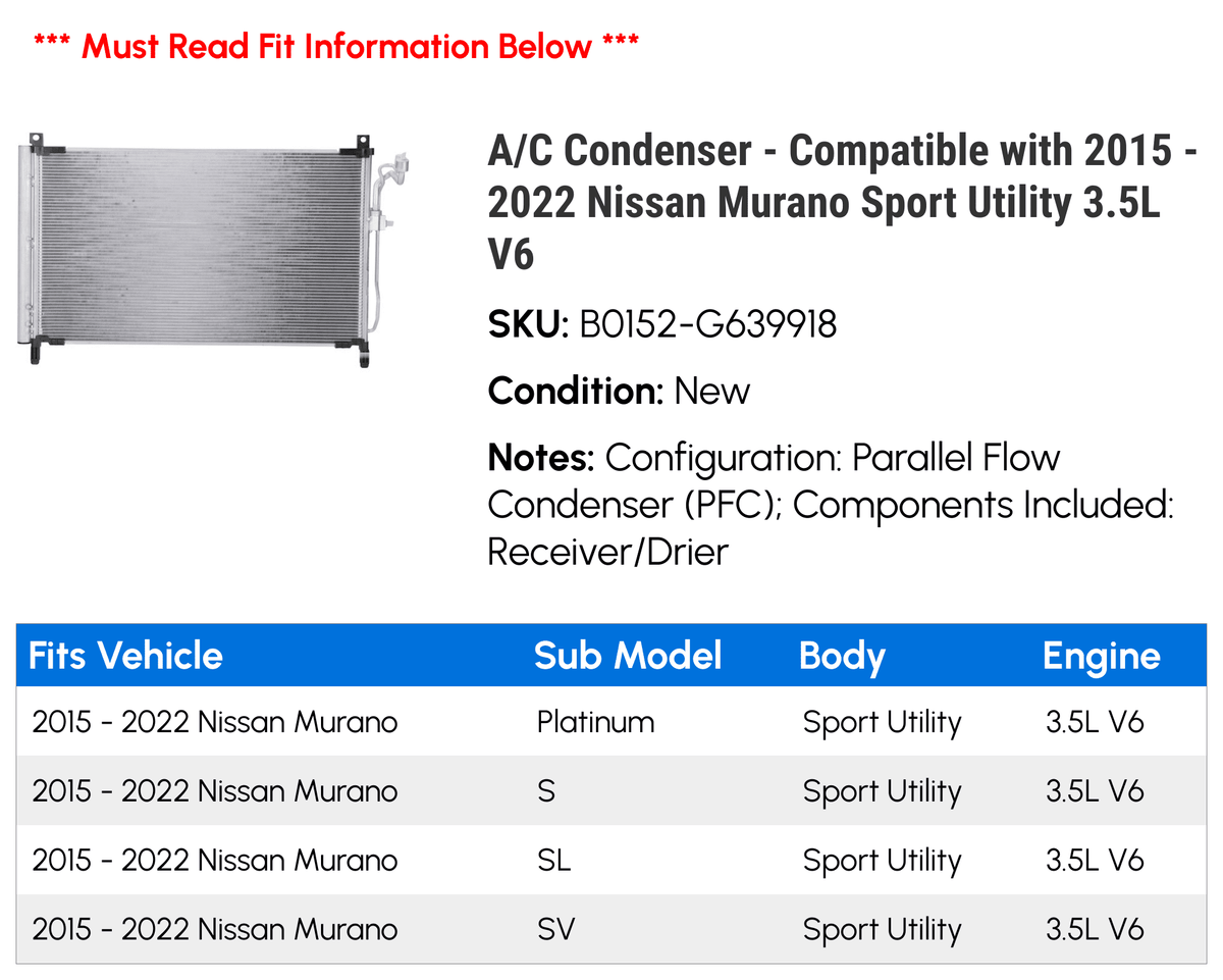 / Condenser - Compatible with 2015 - 2022 Nissan Murano Sport Utility 3.5L  2016 2017 2018 2019 2020 2021